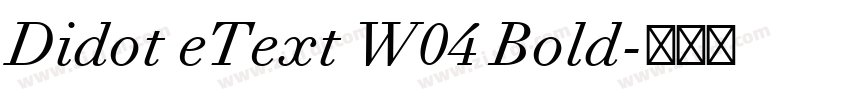 Didot eText W04 Bold字体转换